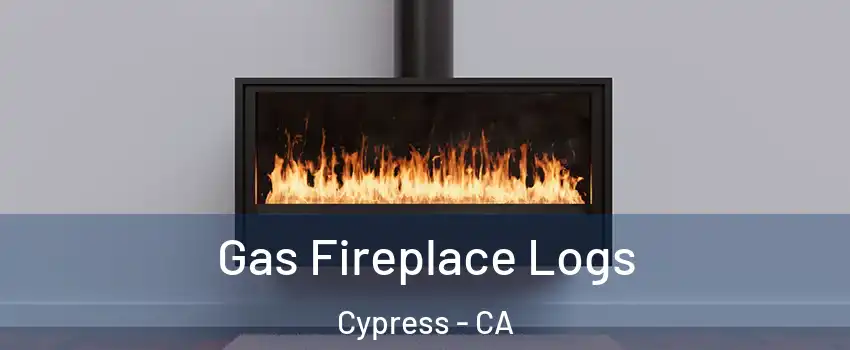  Gas Fireplace Logs Cypress - CA
