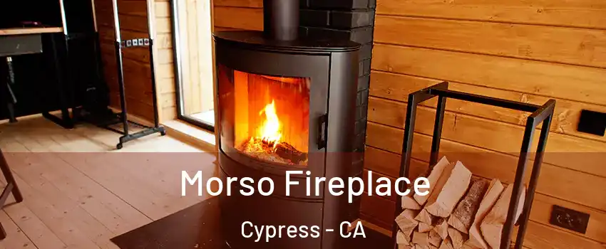  Morso Fireplace Cypress - CA