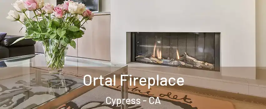 Ortal Fireplace Cypress - CA